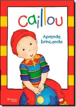 Caillou Aprende Brincando