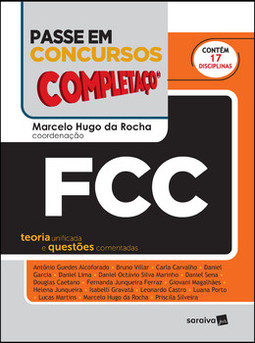 Passe em concursos - Completaço - FCC: teoria unificada e questões comentadas