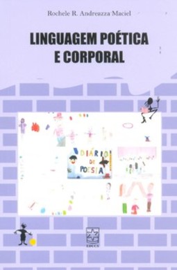 Linguagem poética e corporal