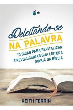 Deleitando-se na Palavra