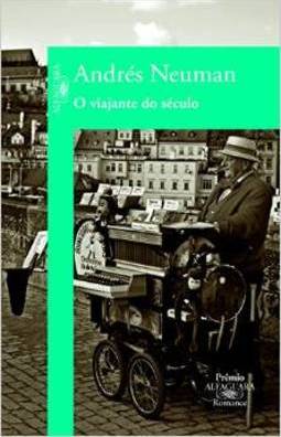 O Viajante Do Seculo