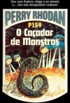O Caçador de Monstros  (Perry Rhodan #159)