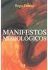 Manifestos Midiologicos