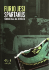 Spartakus: simbologia da revolta