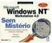 Microsoft Windows NT Workstation 4.0 sem Mistério