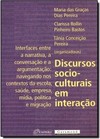 Discursos socioculturais em interacção