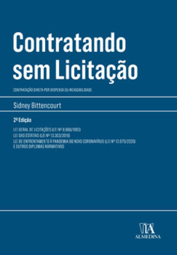 Contratando sem licitação: contratação direta por dispensa ou inexigibilidade