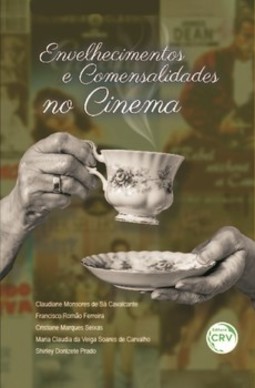 Envelhecimentos e comensalidades no cinema