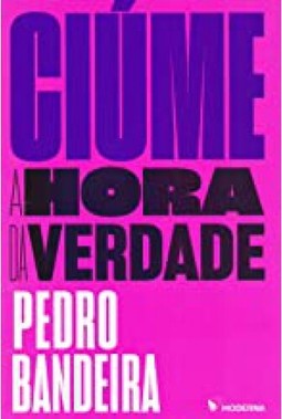 CIUME A HORA DA VERDADE ED3