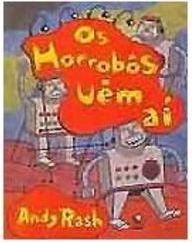 Os Horrobôs Vêm Aí