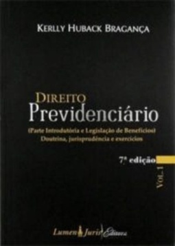 Direito Previdenciário (Parte Introdutória e Legislação de Benefícios) #1