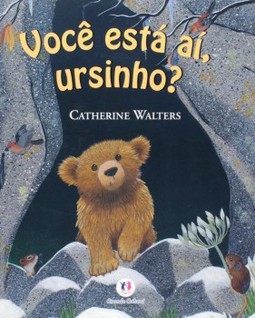 Você está aí, ursinho?