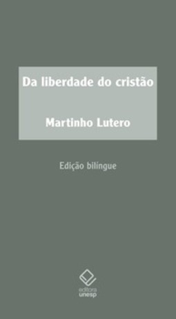 Da liberdade do cristão: prefácios à bíblia