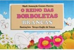 O Reino das Borboletas Brancas
