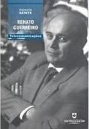 Renato Guerreiro: Telecomunicações
