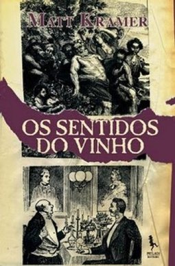 Os Sentidos do Vinho