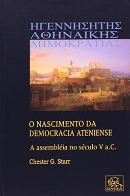 O Nascimento da Democracia Ateniense: a Assembléia no Século V a.C