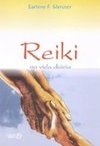 Reiki na Vida Diária