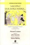 Antologia de Peças Teatrais: Mas Esta é uma Outra História...