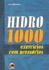 Hidro 1000: Exercícios com Acessórios