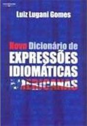 Dicionário de Expressões Idiomáticas Americanas
