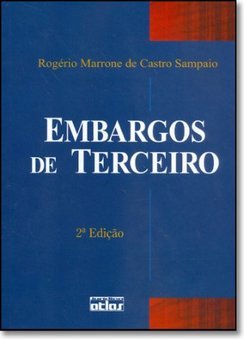 Embargos de Terceiro