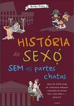 História do sexo sem as partes chatas