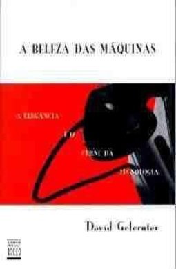 A Beleza das Máquinas