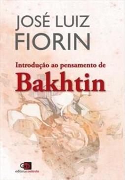 INTRODUÇAO AO PENSAMENTO DE BAKHTIN