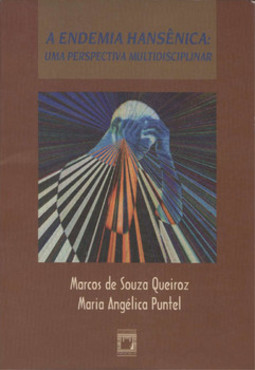 A endemia hansênica: uma perspectiva multidisciplinar