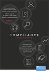 Compliance em perspectiva: abrangência, especificidades, mecanismos de atuação e a salvaguarda das organizações
