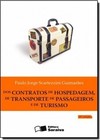 Dos Contratos De Hospedagem, De Transporte De Passageiros E De Turismo