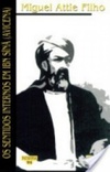 Os sentidos internos em Ibn Sina (Avicena) (Coleção: Filosofia - 116)