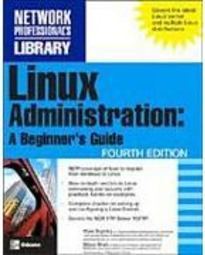 Linux Administration : a Beginner´s Guide - Importado