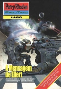 A Mensagem de Ellert (Perry Rhodan #1460)