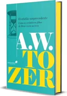 O cristão surpreendente