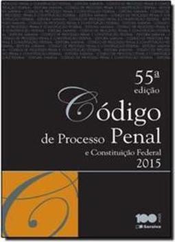 Código de Processo Penal e Constituição Federal