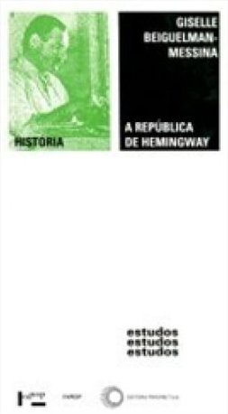 A República de Hemingway: Por Quem os Sinos Dobram?
