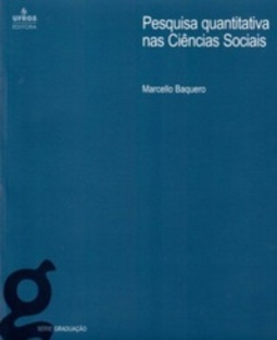 A pesquisa quantitativa nas Ciências Sociais