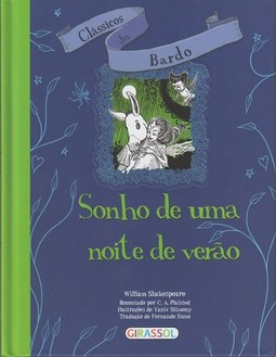 Clássicos do bardo - sonho de uma noite de verão