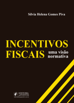 Incentivos fiscais: uma visão normativa