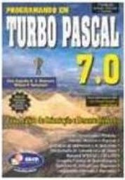 PROGRAMANDO EM TURBO PASCAL 7.0  
