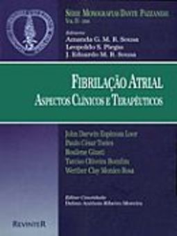 FIBRILAÇÃO ATRIAL: ASPECTOS CLÍNICOS E TERAPÊUTICOS