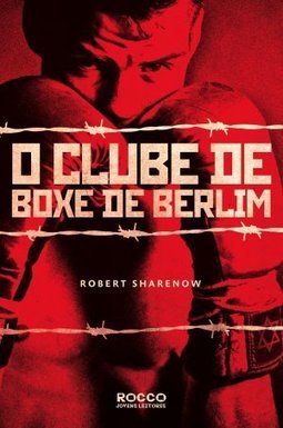 O CLUBE DE BOXE DE BERLIM