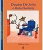 Doutor de Soto: o Rato Dentista