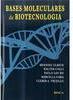 Bases moleculares da biotecnologia