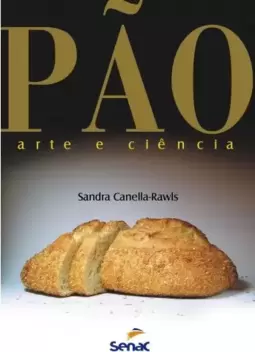 Pão, arte e ciência