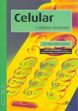 Celular: O Telefone da Pessoa