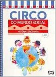 Circo do Mundo Social: História e Geografia: Classes de Alfabetização