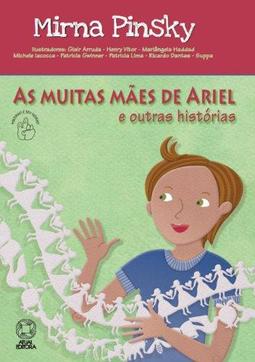 As muitas mães de Ariel e outras histórias